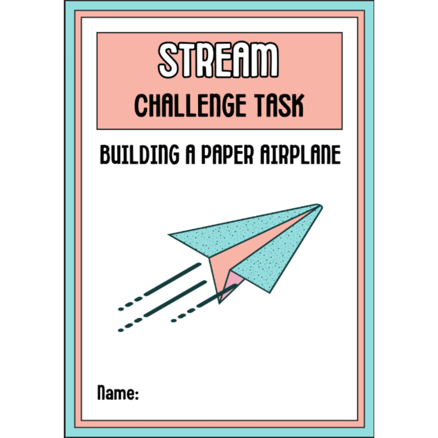 Stream Challenge Task Building a Paper Airplane