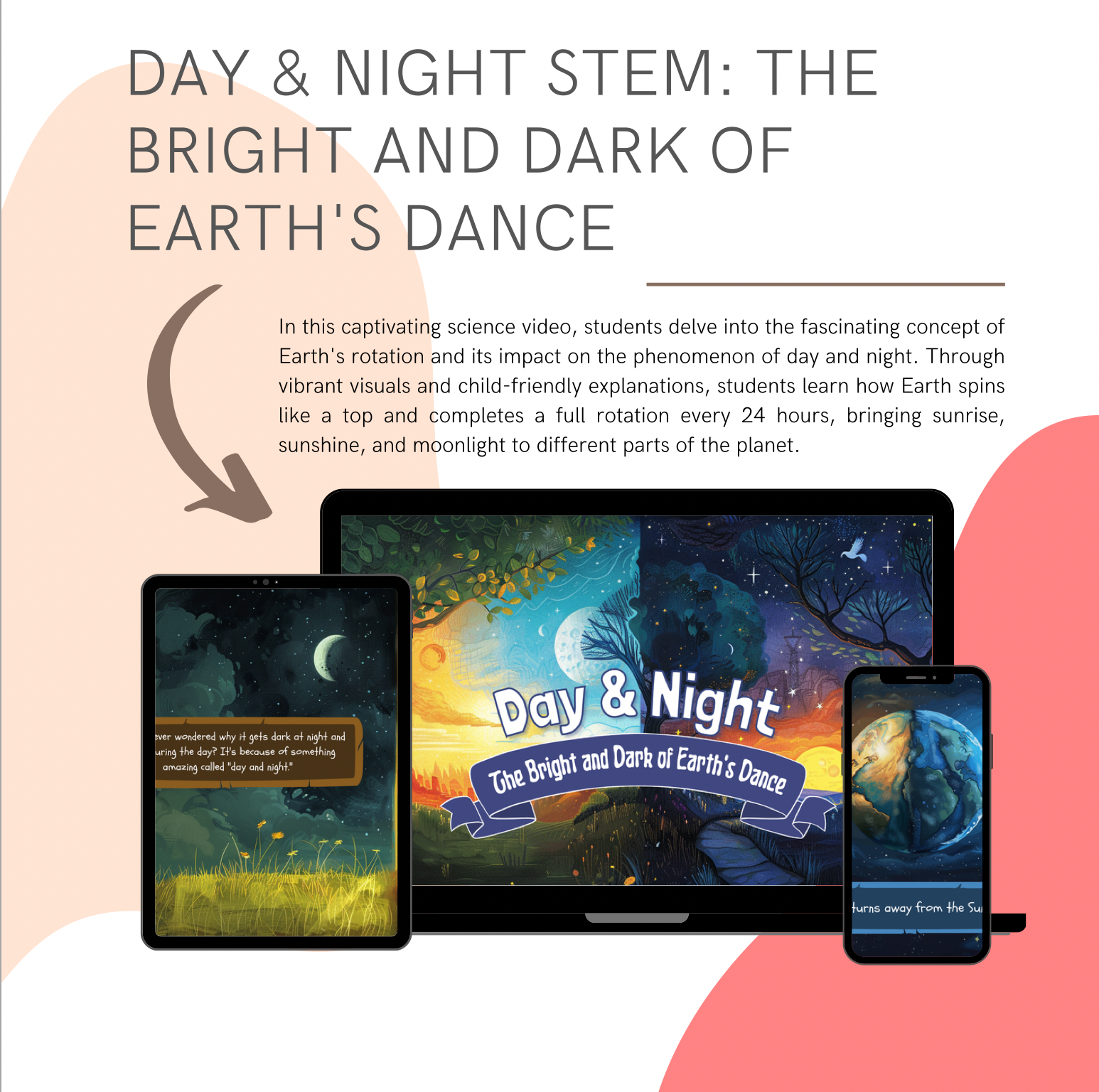 Day & Night STEM: The Bright and Dark of Earth's Dance
