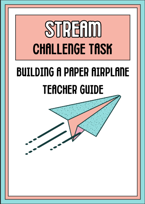 Stream Challenge Task Building a Paper Airplane