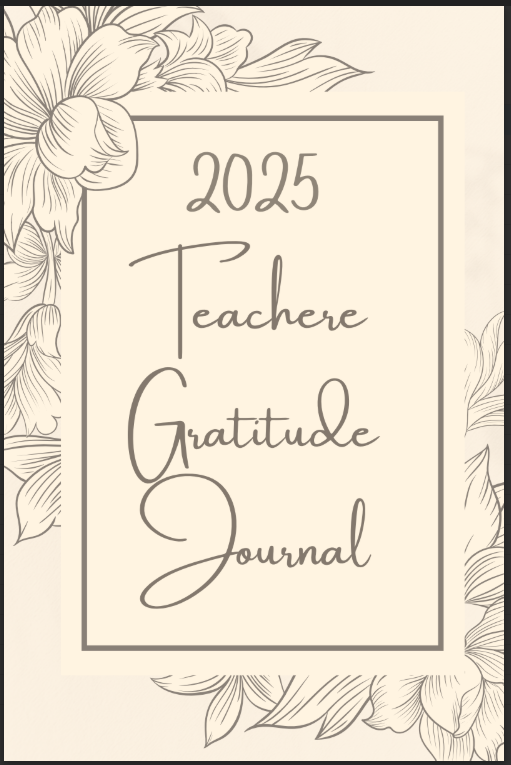 Teacher Gratitude Journal